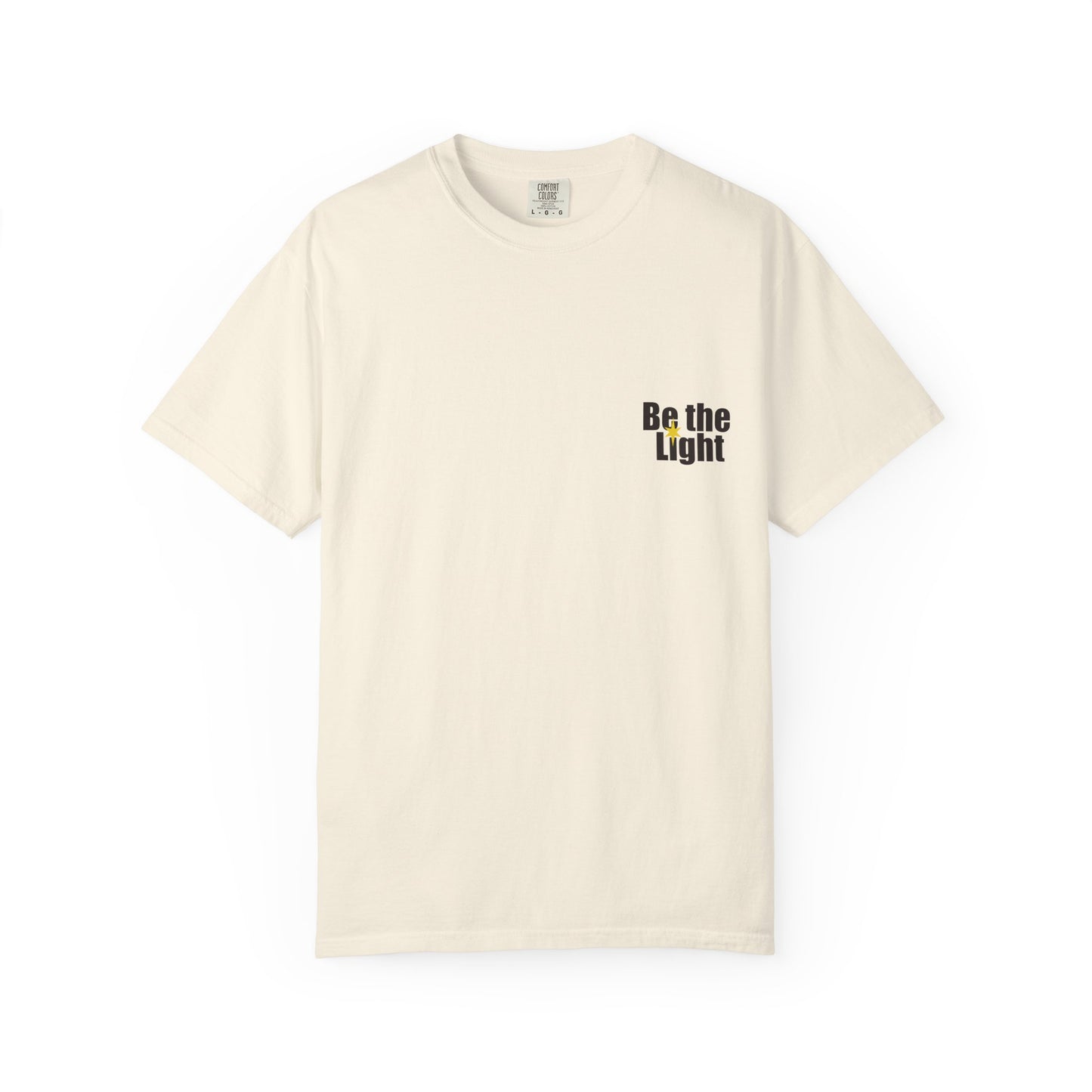 Be the Light T-Shirt — Ephesians 5:8 Christian Tee