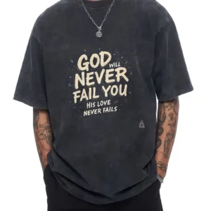 Men's Christian T-Shirt 'God Will Never Fail You', Black