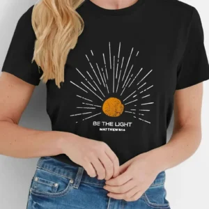 Women's Christian T-Shirt - "Be the Light" Matthew 5:14, Black